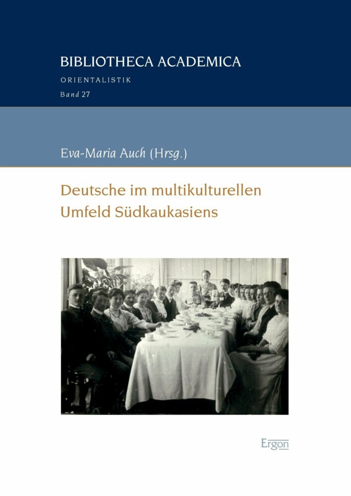 Deutsche im multikulturellen Umfeld Südkaukasiens main product photo