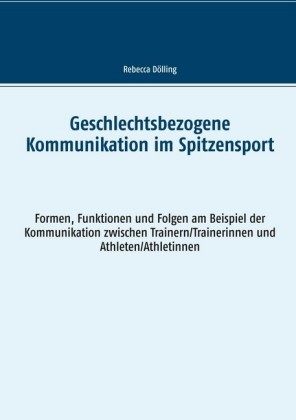 Geschlechtsbezogene Kommunikation im Spitzensport