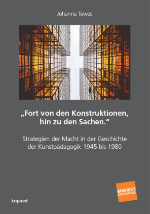 'Fort von den Konstruktionen, hin zu den Sachen.''
