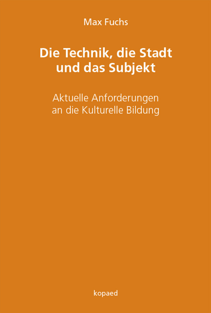 Die Technik, die Stadt und das Subjekt main product photo