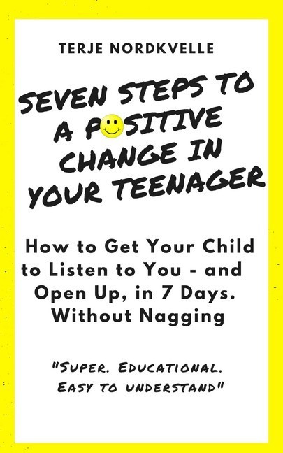 Seven Steps to a Positive Change in Your Teenager main product photo