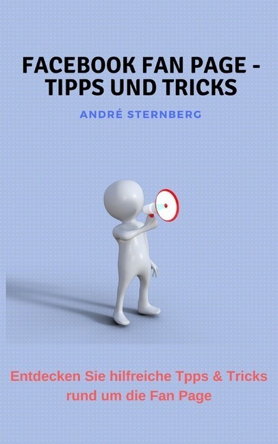 Facebook Fan Page - Tipps und Tricks main product photo