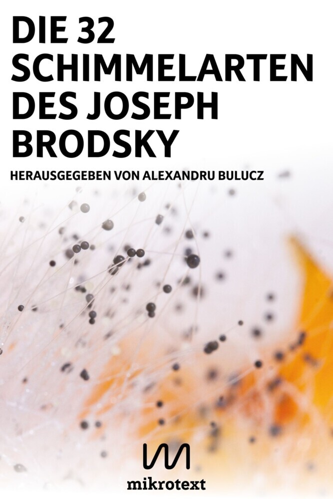 Die 32 Schimmelarten des Joseph Brodsky main product photo