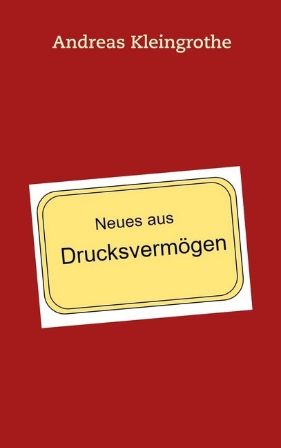 Neues aus Drucksvermögen main product photo