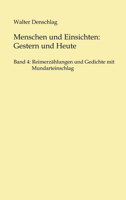Menschen und Einsichten: Gestern und Heute main product photo