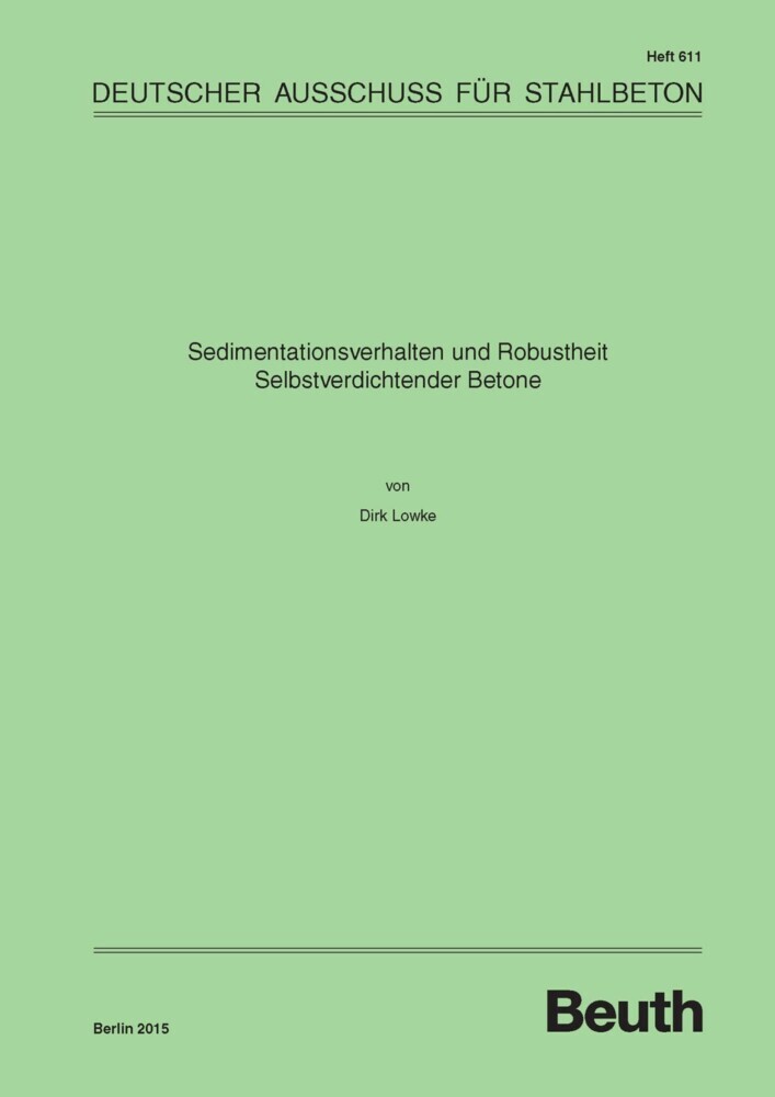 Sedimentationsverhalten und Robustheit Selbstverdichtender Betone main product photo