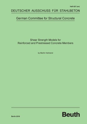 Shear Strength Models for Reinforced and Prestressed Concrete Members