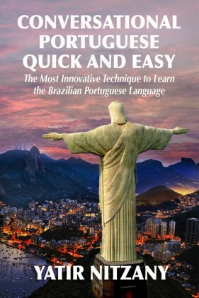 Conversational Portuguese Quick and Easy