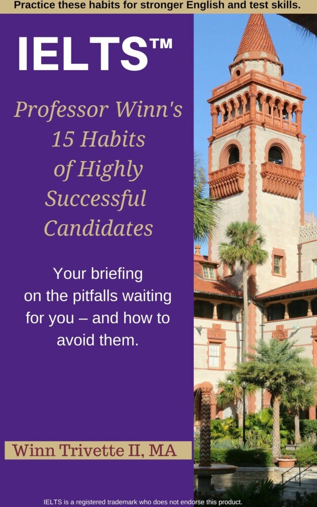 Professor Winn's 15 Habits of Highly Successful IELTS(TM) Candidates main product photo