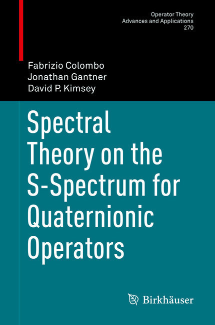 Spectral Theory on the S-Spectrum for Quaternionic Operators main product photo
