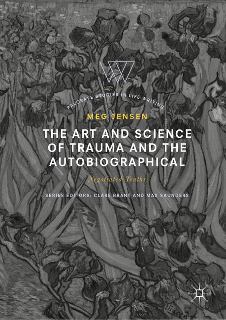 The Art and Science of Trauma and the Autobiographical main product photo