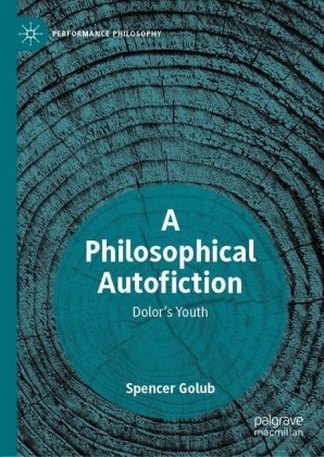 A Philosophical Autofiction