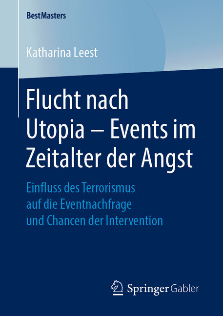 Flucht nach Utopia - Events im Zeitalter der Angst main product photo