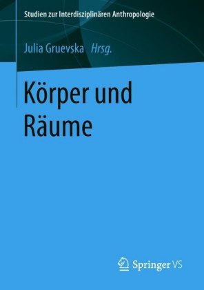Körper und Räume