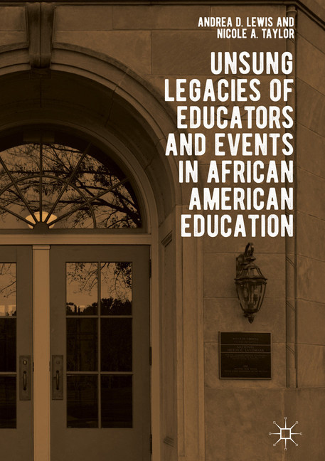 Unsung Legacies of Educators and Events in African American Education main product photo