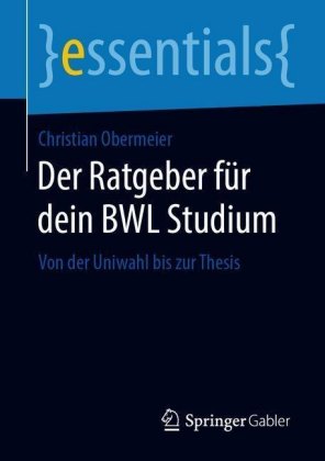Der Ratgeber für dein BWL Studium