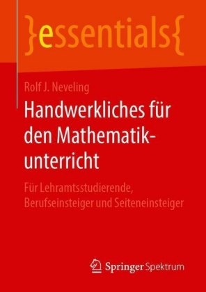 Handwerkliches für den Mathematikunterricht