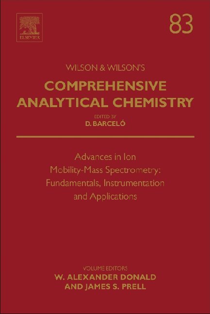 Advances in Ion Mobility-Mass Spectrometry: Fundamentals, Instrumentation and Applications main product photo