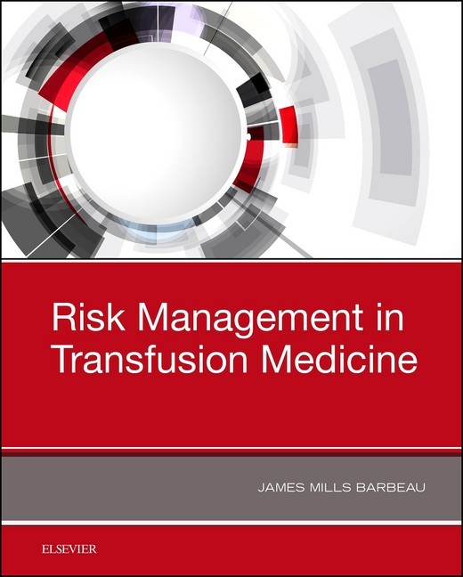 Risk Management in Transfusion Medicine main product photo