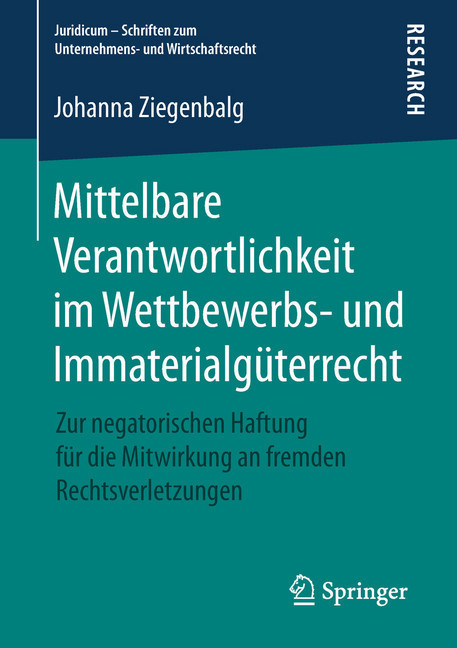 Mittelbare Verantwortlichkeit im Wettbewerbs- und Immaterialgüterrecht main product photo