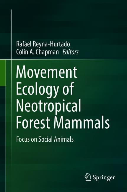 Movement Ecology of Neotropical Forest Mammals main product photo