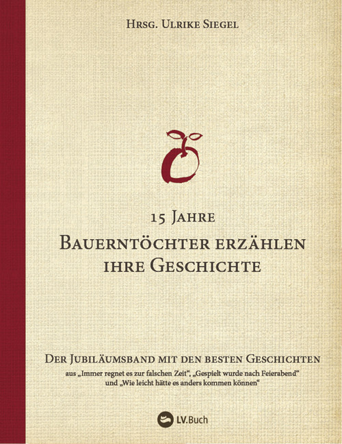 15 Jahre Bauerntöchter erzählen ihre Geschichte main product photo