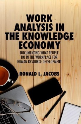 Work Analysis in the Knowledge Economy