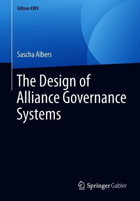 The Design of Alliance Governance Systems main product photo