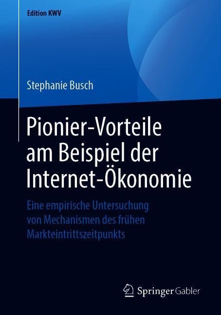Pionier-Vorteile am Beispiel der Internet-Ökonomie main product photo