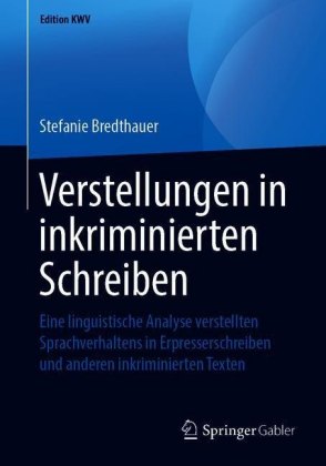 Verstellungen in inkriminierten Schreiben