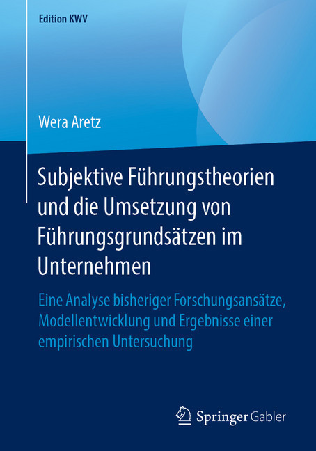 Subjektive Führungstheorien und die Umsetzung von Führungsgrundsätzen im Unternehmen main product photo