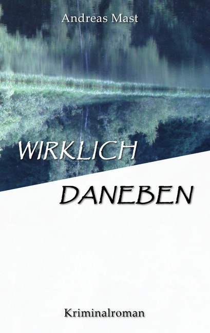 Wirklich daneben main product photo