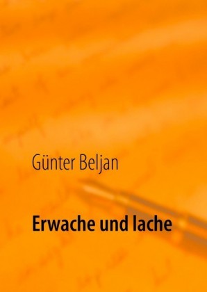 Erwache und lache