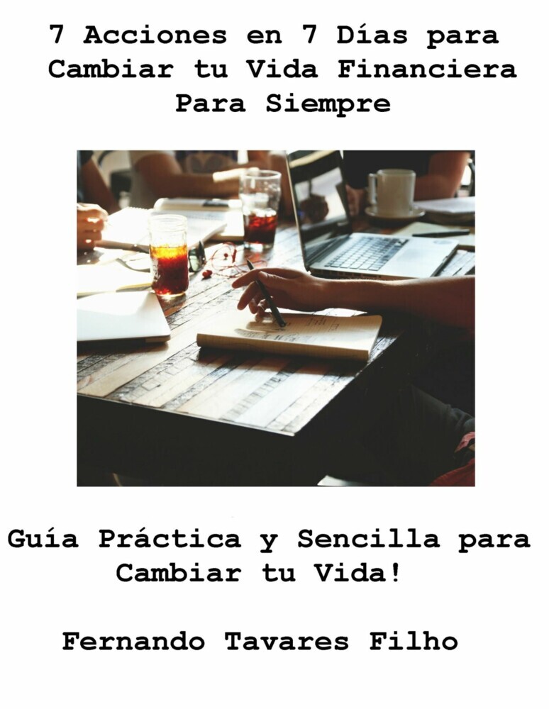 7 Acicones en 7 Dias para cambiar tu Vida Financiera para Siempre main product photo