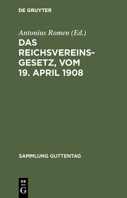 Das Reichsvereinsgesetz, vom 19. April 1908 main product photo
