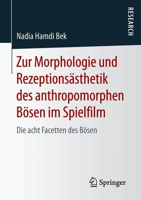 Zur Morphologie und Rezeptionsästhetik des anthropomorphen Bösen im Spielfilm main product photo