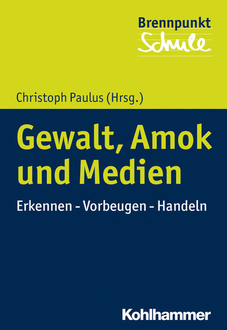 Gewalt, Amok und Medien main product photo