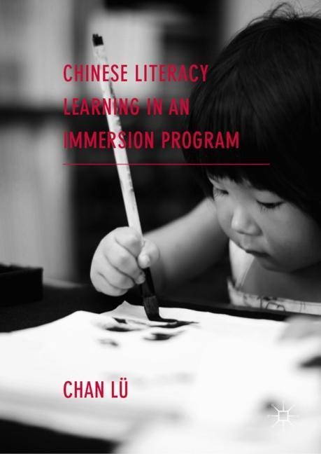 Chinese Literacy Learning in an Immersion Program main product photo
