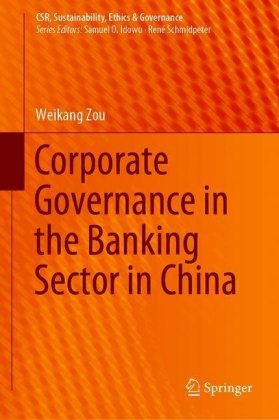 Corporate Governance in the Banking Sector in China
