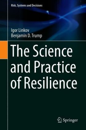The Science and Practice of Resilience