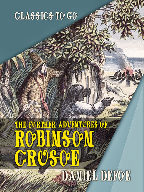 The Further Adventures of Robinson Crusoe main product photo