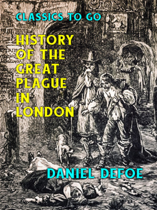 History of the Great Plague in London