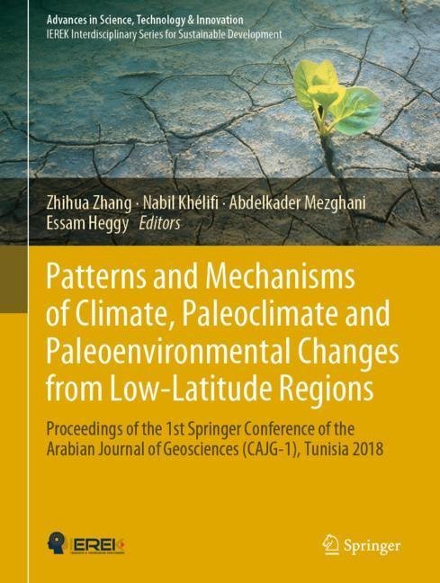 Patterns and Mechanisms of Climate, Paleoclimate and Paleoenvironmental Changes from Low-Latitude Regions main product photo
