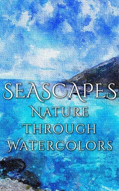 Seascapes - Nature through Watercolors main product photo