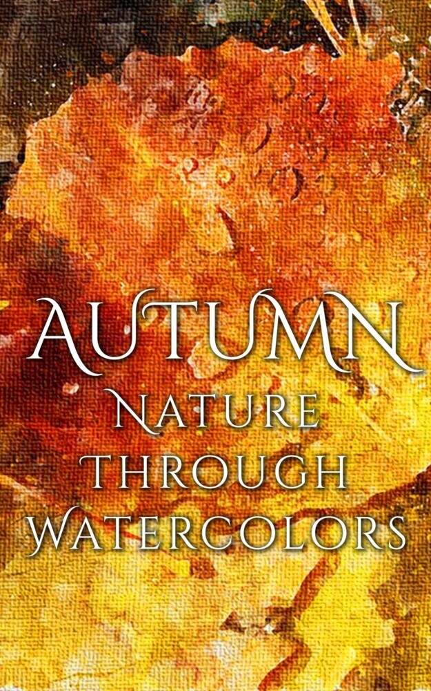 Autumn - Nature through Watercolors main product photo
