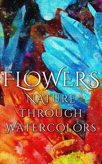 Flowers - Nature through Watercolors main product photo