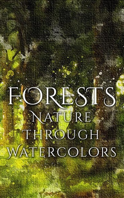 Forests - Nature through Watercolors main product photo