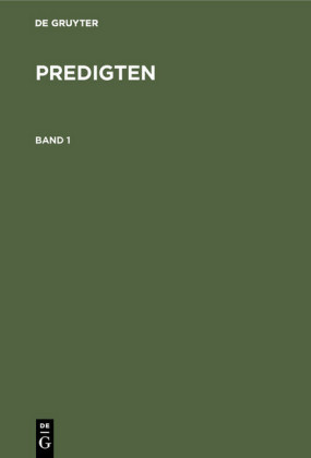 Predigten. Band 1