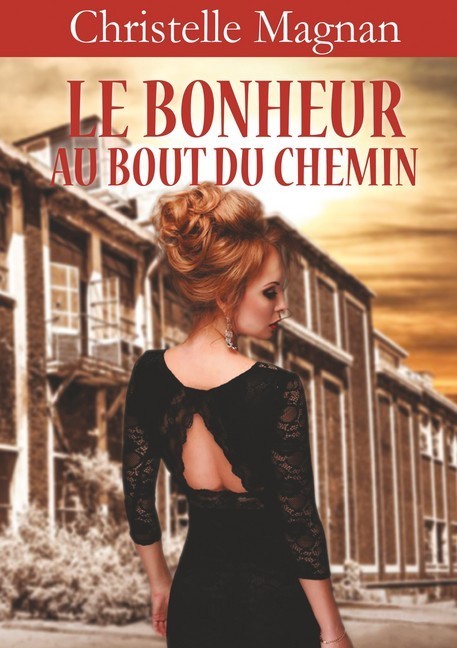 Le bonheur au bout du chemin main product photo