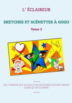 SKETCHES ET SCÉNETTES À GOGO